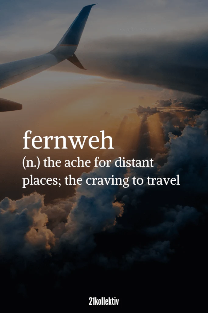 Fernweh, the ache for Distanz places; the craving to travel... | Täglich neue schöne Sprüche, tolle Zitate, inspirierende Lebensweisheiten und mehr!
