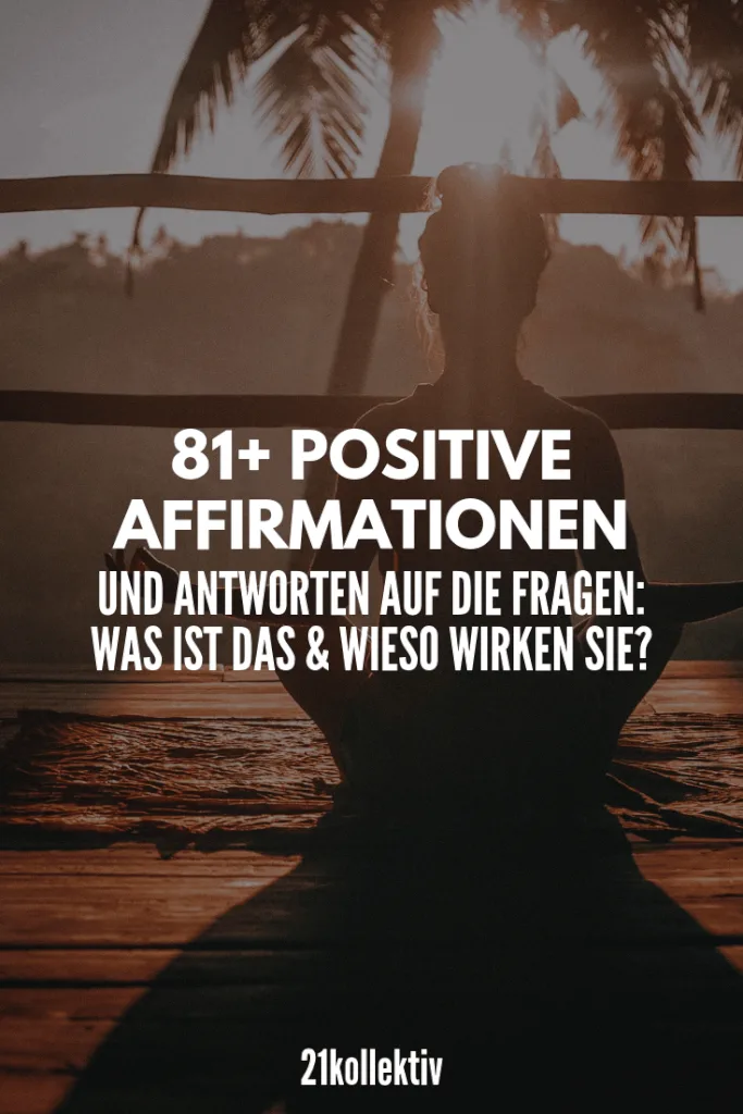 81+ positive Affirmationen für die Liebe, den Job, die Gewichtsabnahme & vieles mehr! #mindset #positivität #achtsamkeit #meditation