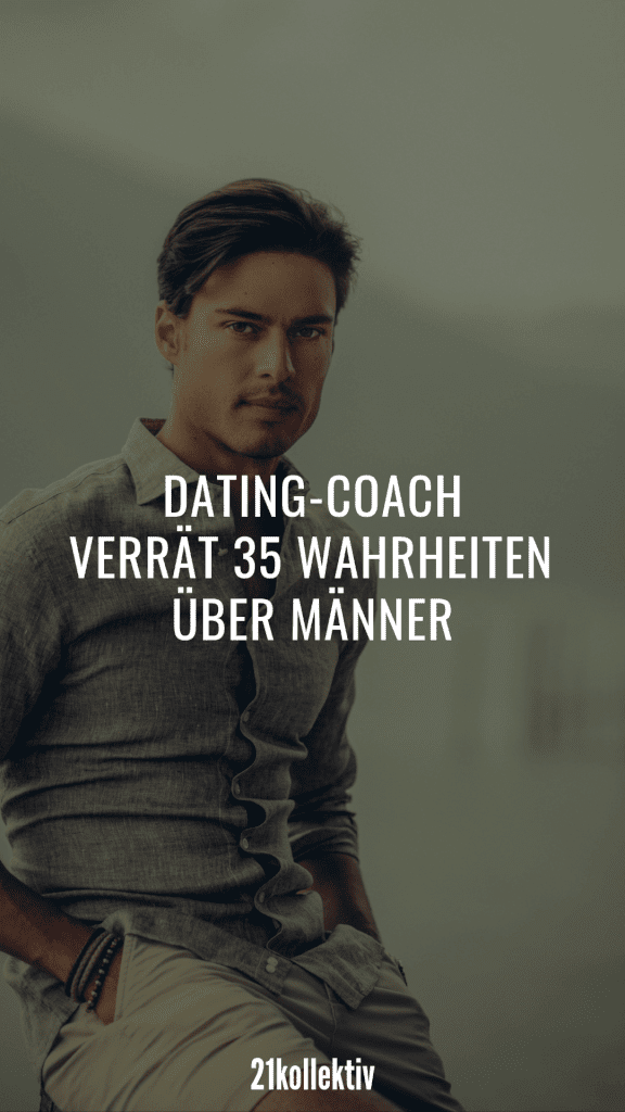Love-Coach verrät 35 Wahrheiten über Männer! #liebe #beziehung #single #männer