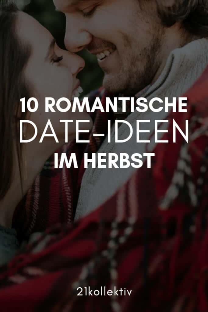10 romantische (und spaßige) Date-Ideen für den Herbst | 21kollektiv