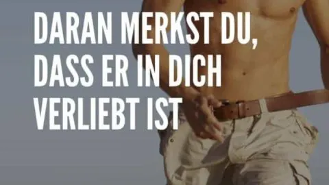 An diesen 8 Anzeichen merkst du, dass er in dich verliebt ist