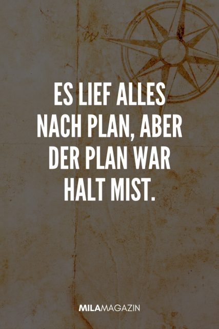 44 coole Sprüche, die dich zum Schmunzeln bringen werden 21kollektiv