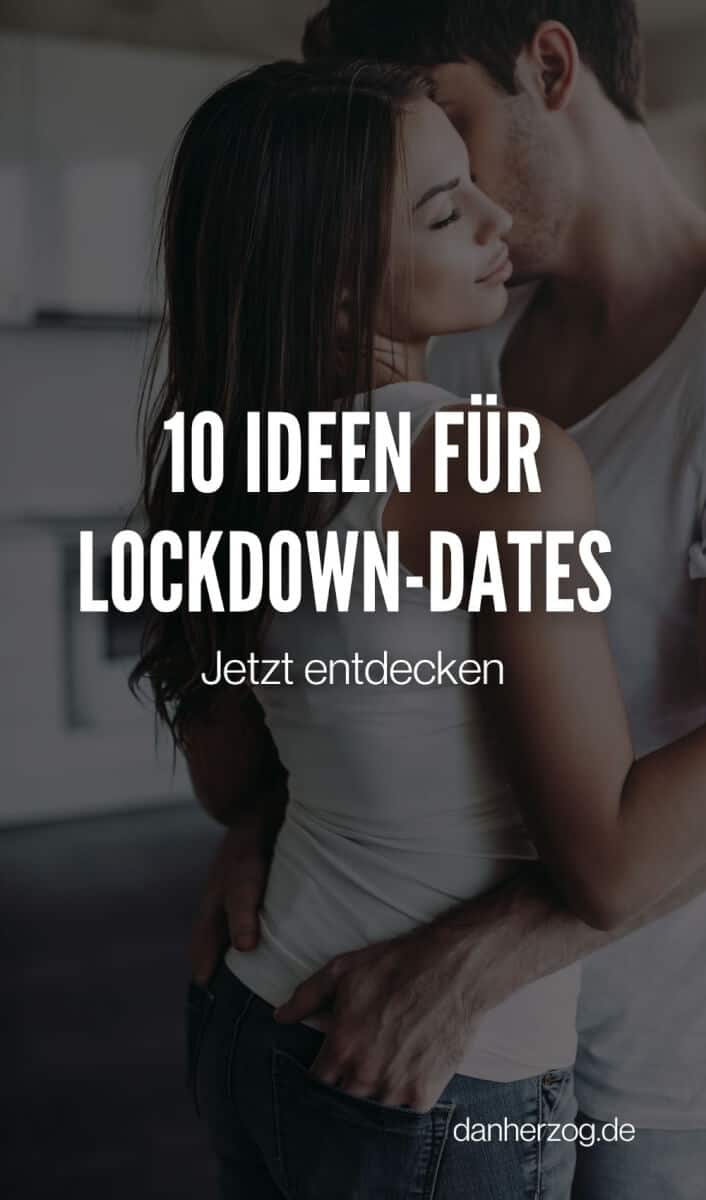 10 ungewöhnliche Lockdown-Dates für zu Hause | 21kollektiv