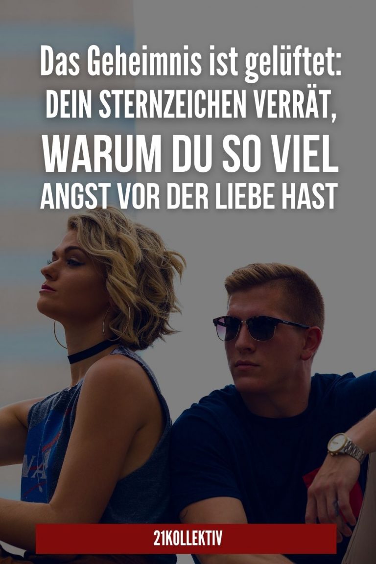 Das ist laut deinem Sternzeichen der Grund, warum du so viel Angst vor