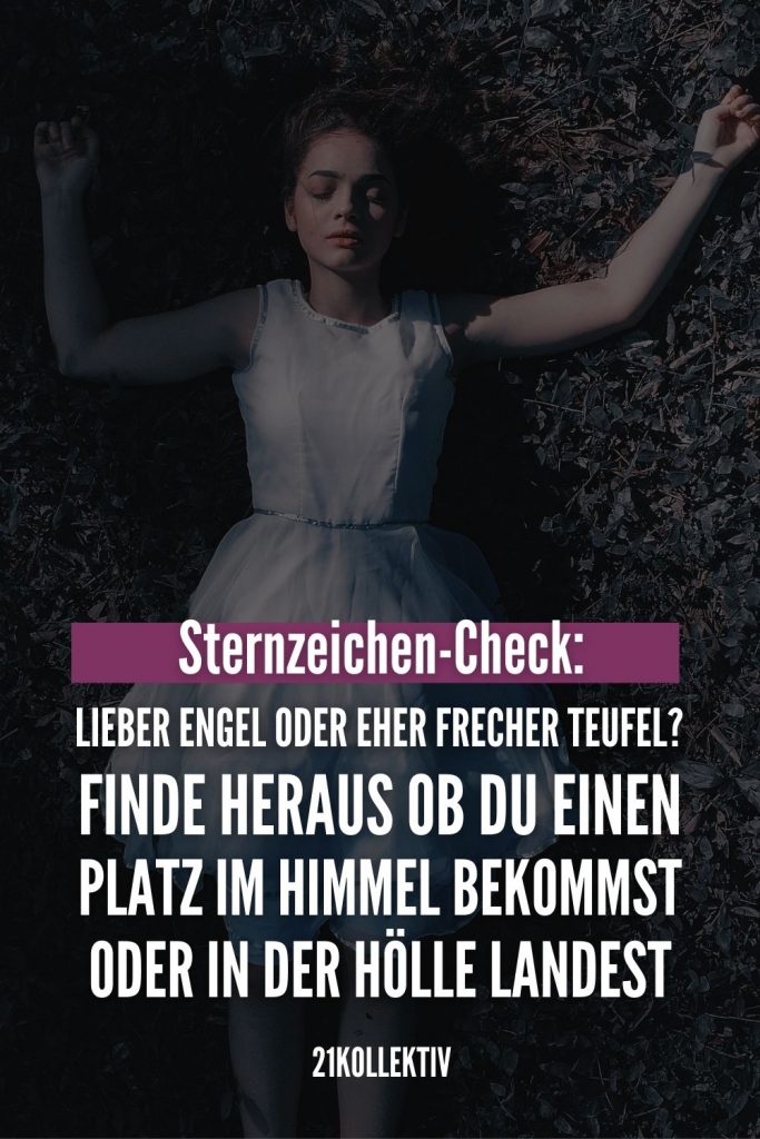 Bist Du Ein Engel Oder Ein Teufel Engel oder Teufel? Was bist du laut deinem Sternzeichen?