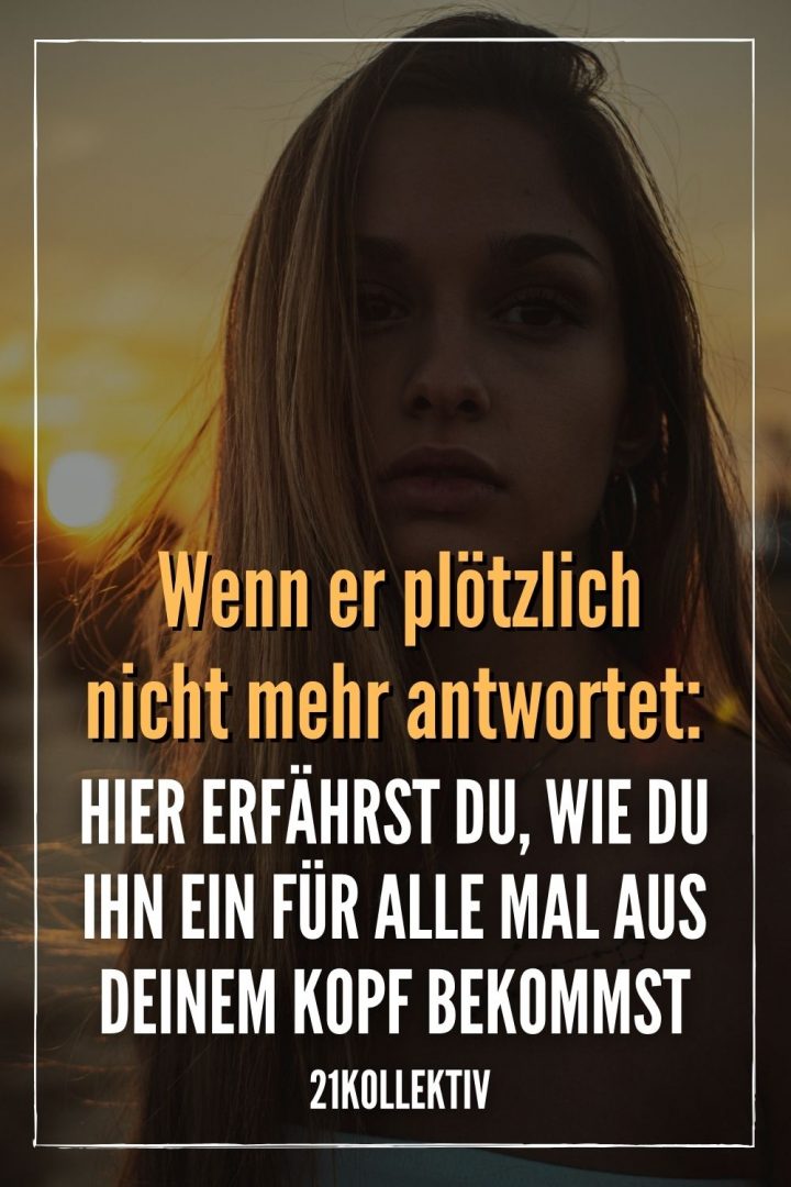 14 clevere Dinge, die du tun solltest, wenn er dir tagelang nicht