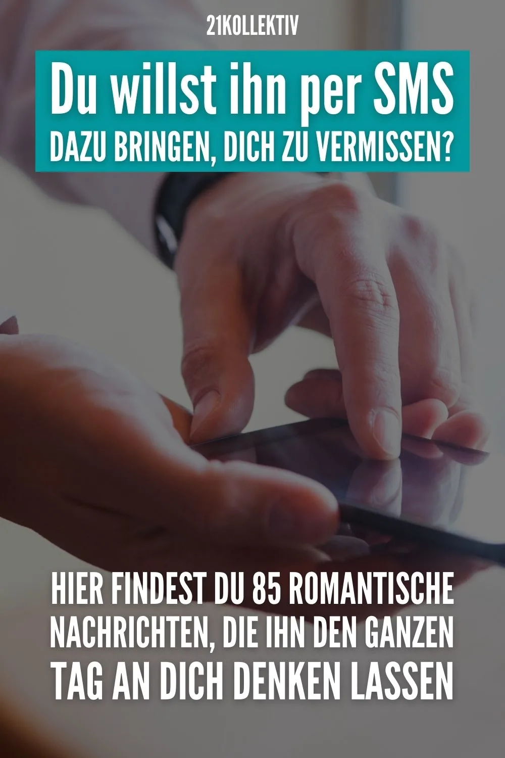 Du willst ihn per SMS dazu bringen, dich zu vermissen? Hier findest du 85 romantische Nachrichten, die ihn den ganzen Tag an dich denken lassen