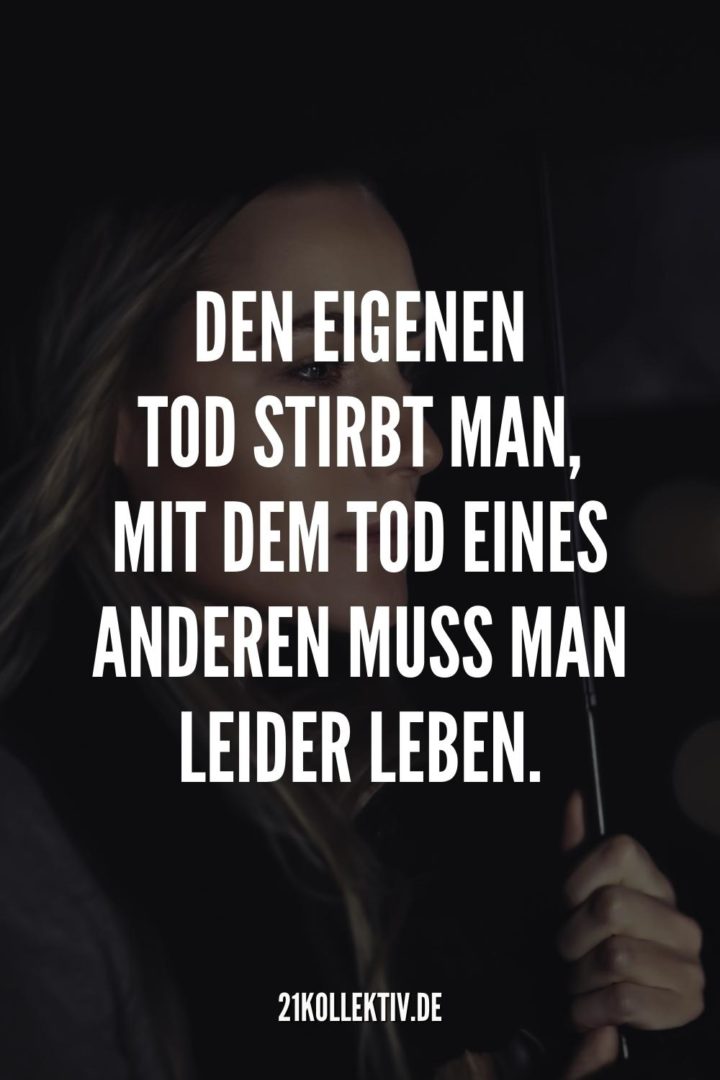 95 Traurige Sprüche, die ans Herz gehen