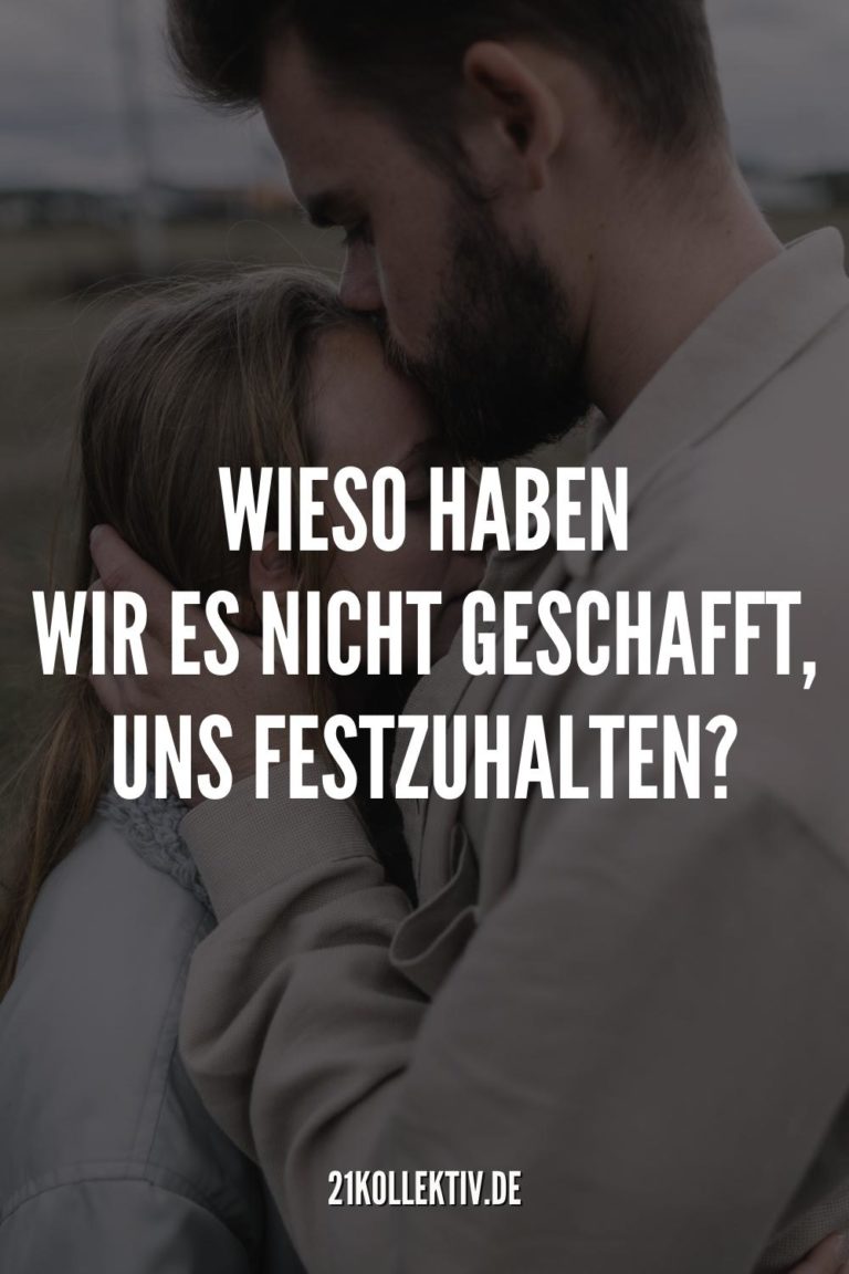 95 Traurige Sprüche, die ans Herz gehen