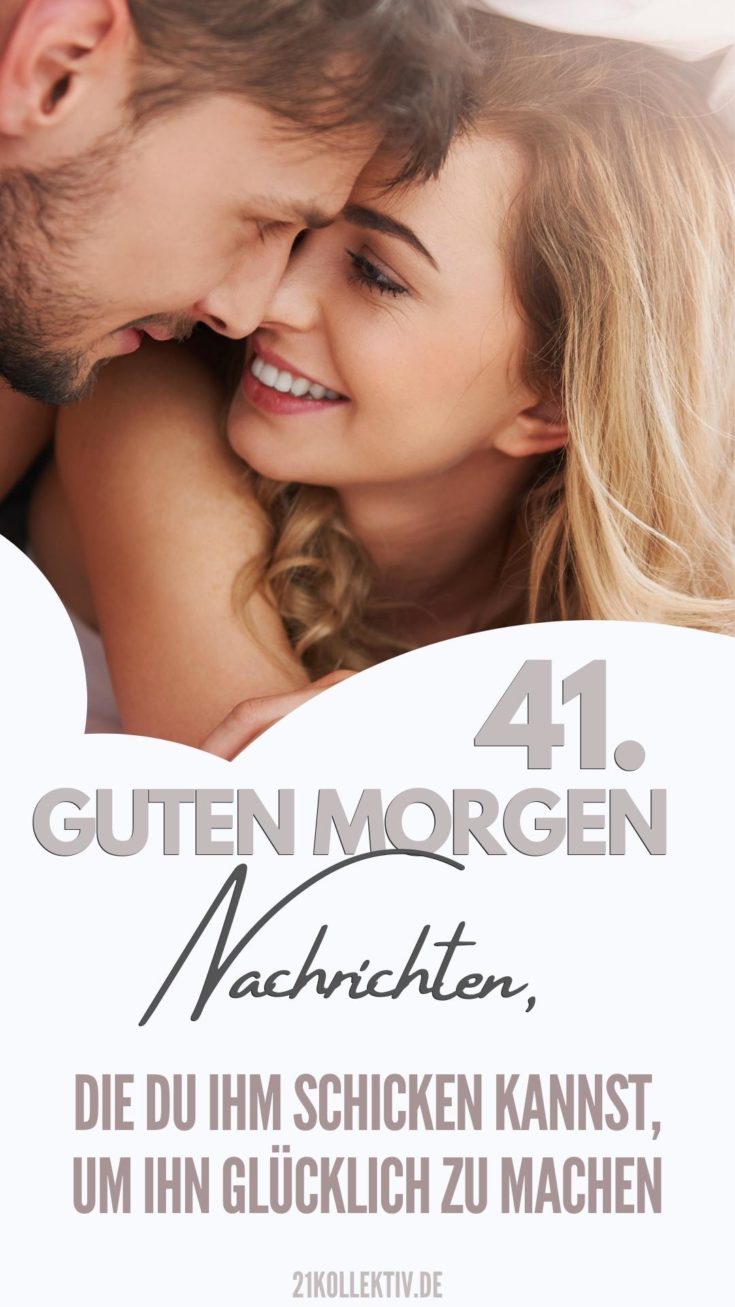 Guten Morgen Nachrichten Die Ihn Verrückt Machen