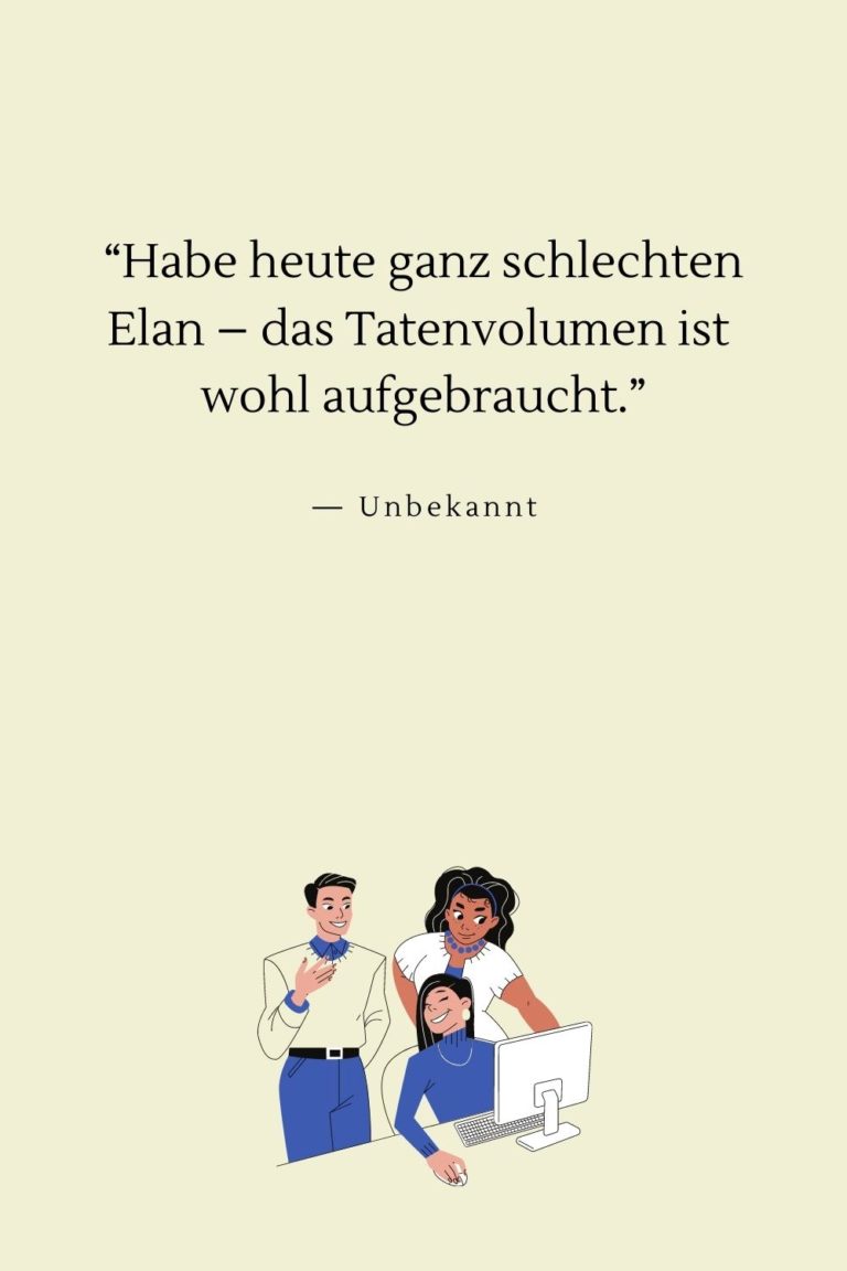 Überwinde Stress mit 66 lustigen Sprüchen über die Arbeit