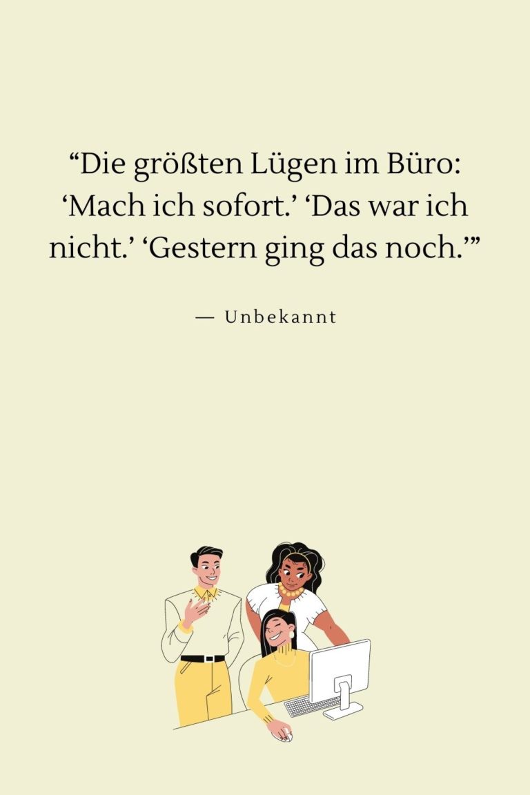 Überwinde Stress mit 66 lustigen Sprüchen über die Arbeit