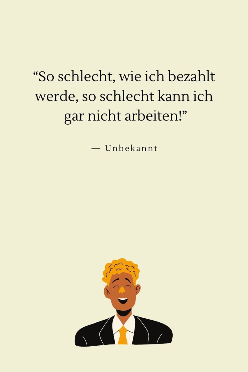 Überwinde Stress mit 66 lustigen Sprüchen über die Arbeit