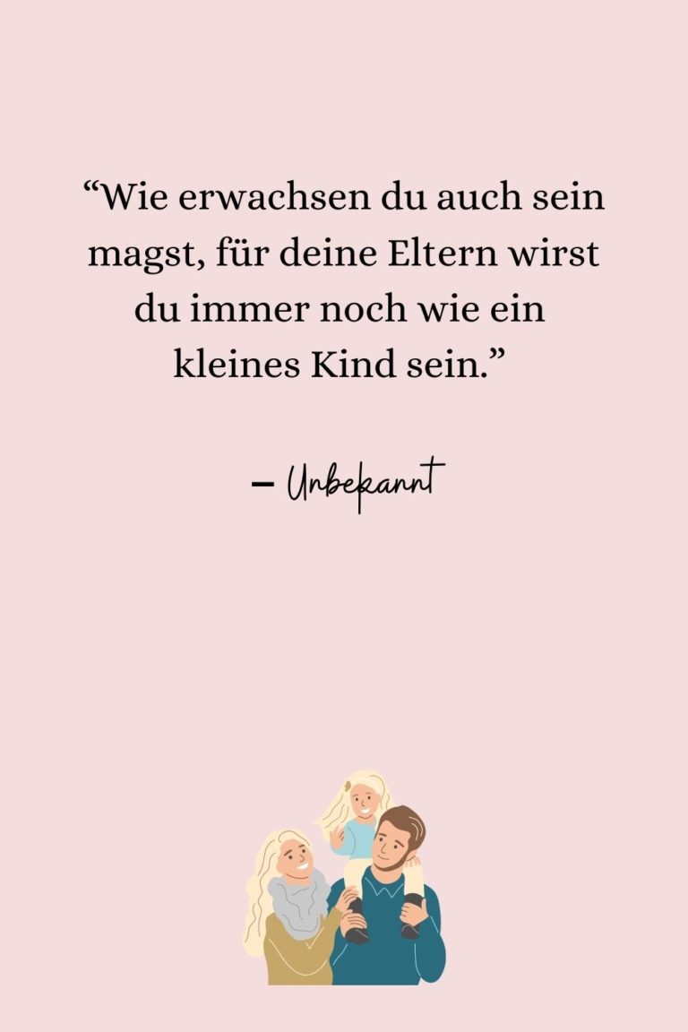 Ich bin stolz auf meine Familie Sprüche für meine Liebsten