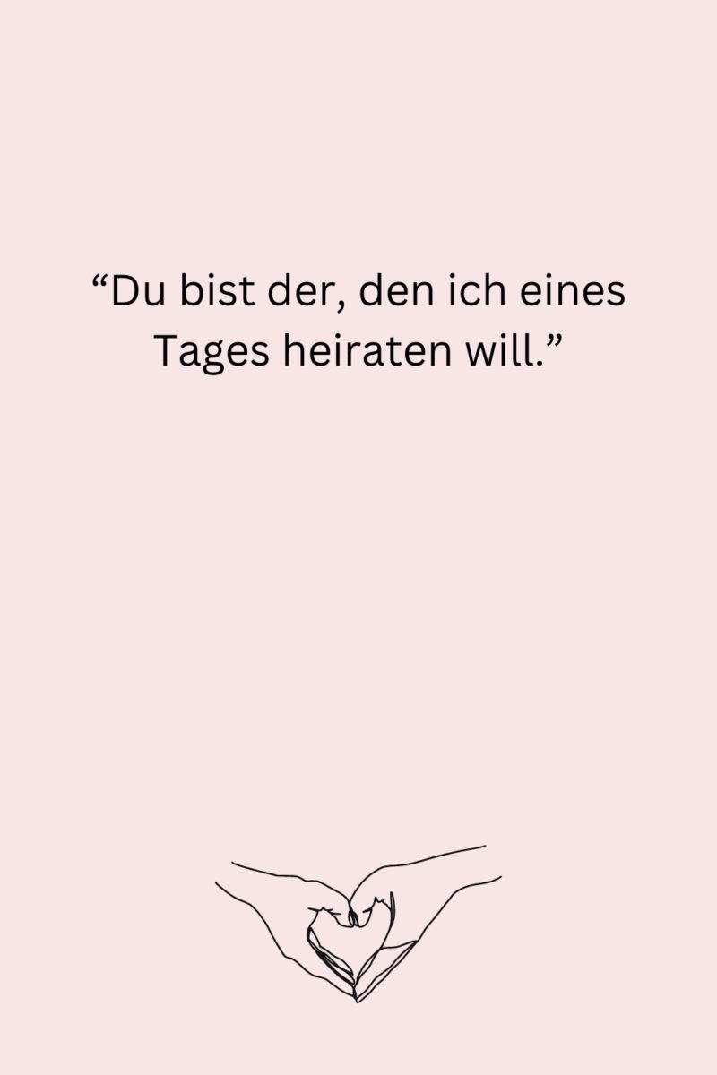 Die 80 schönsten Sprüche für deine Liebeserklärung