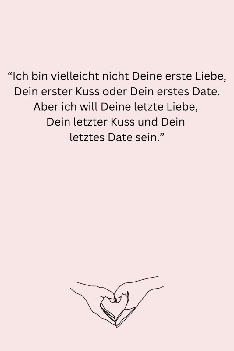Die 80 schönsten Sprüche für deine Liebeserklärung