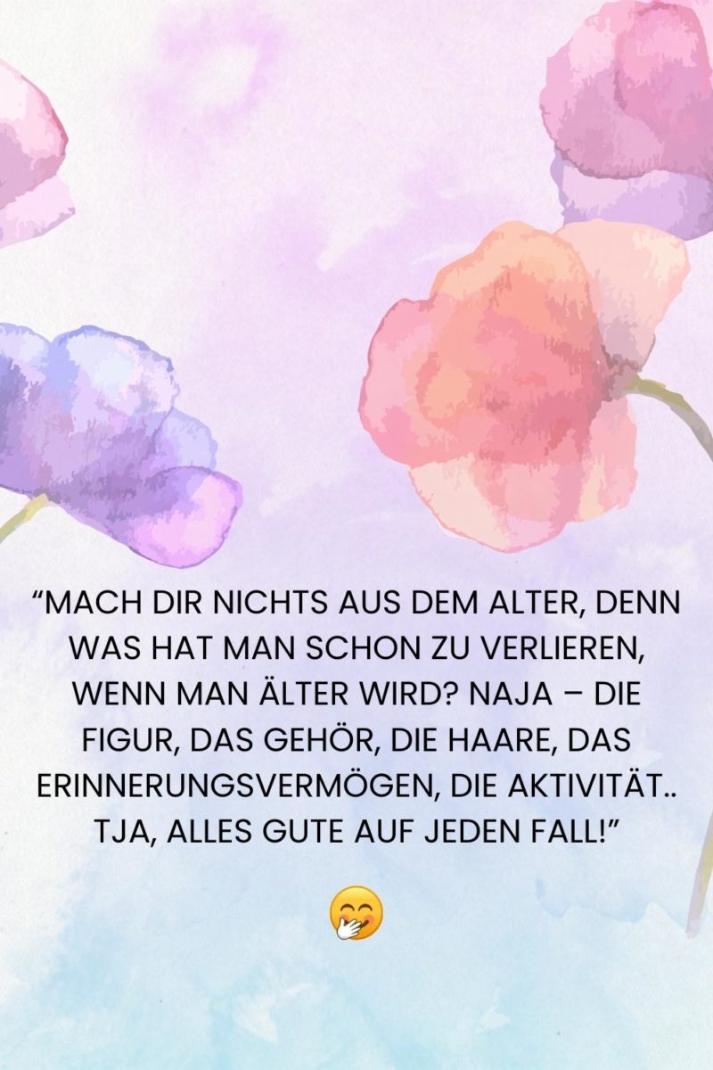 70 lustige und freche Sprüche zum 70. Geburtstag